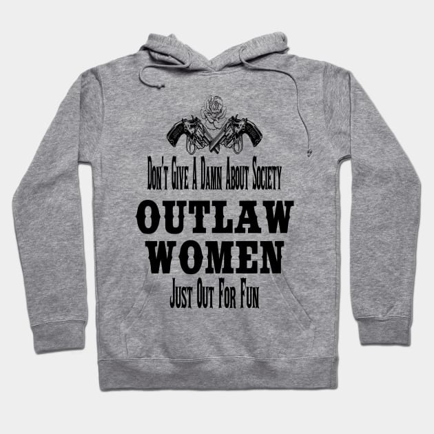 Outlaw Women Hoodie by CreatingChaos